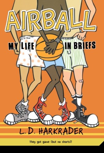 Airball: My Life in Briefs