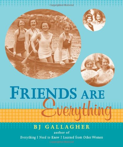 Friends Are Everything