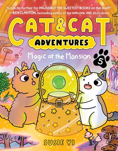 Cat & Cat Adventures: Magic at the Mansion: A Graphic Novel (Cat & Cat Adventures, 5)