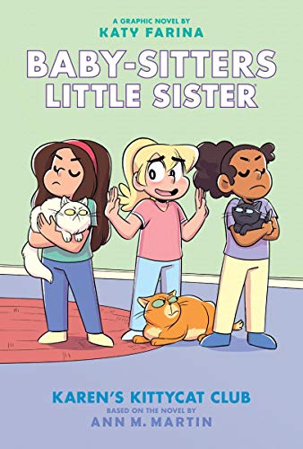 Karen's Kittycat Club (Baby-sitters Little Sister Graphic Novel #4) (Adapted edition) (4) (Baby-Sitters Little Sister Graphix)