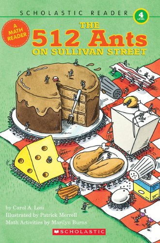 512 Ants On Sullivan Street, Math Reader, Level 4 (Scholastic Reader Collection Level 4)