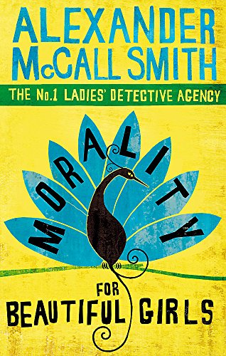 Morality for Beautiful Girls (No.1 Ladies' Detective Agency)