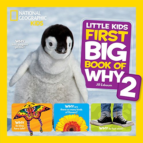 National Geographic Little Kids First Big Book of Why 2 (First Big Books, 2)