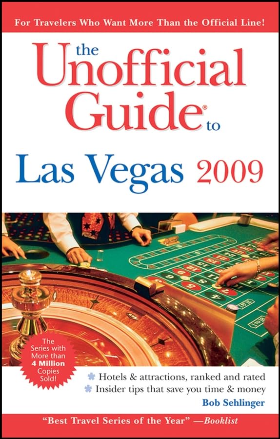 The Unofficial Guide to Las Vegas 2009
