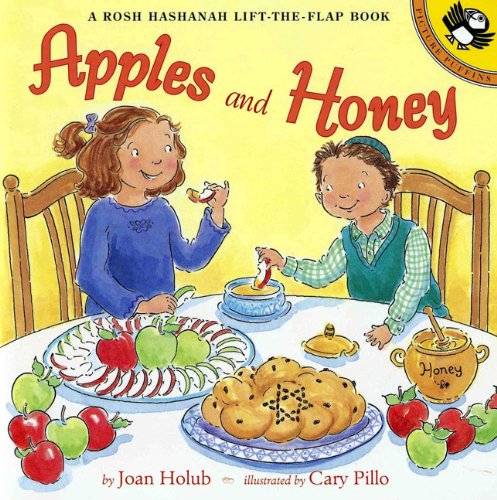 Apples and Honey : A Rosh Hashanah Lift the Flap Book