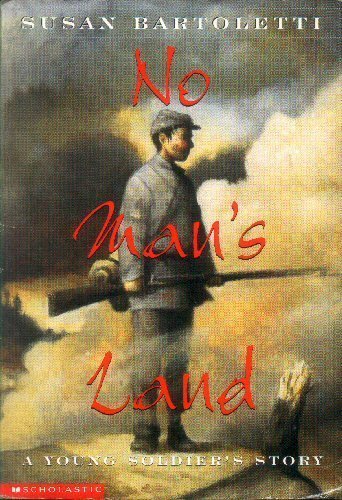 No Man's Land: A Young Soldier's Story