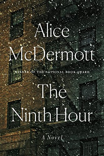 The Ninth Hour: A Novel