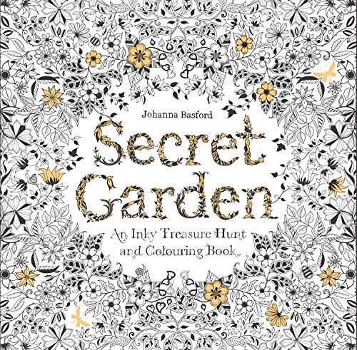 Secret Garden: An Inky Treasure Hunt and Coloring Book