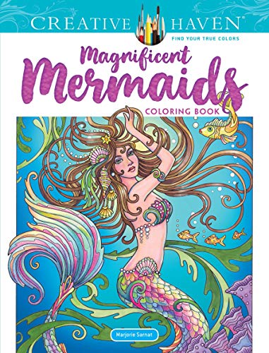 Creative Haven Magnificent Mermaids Coloring Book (Creative Haven Coloring Books)