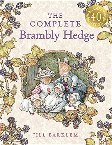 The Complete Brambly Hedge (Brambly Hedge)