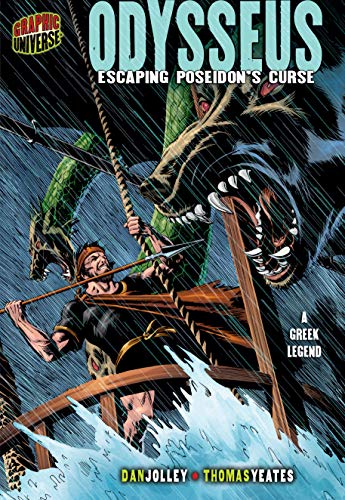 Odysseus: Escaping Poseidon's Curse: A Greek Legend (Graphic Myths & Legends)