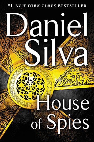House of Spies: A Novel (Gabriel Allon)