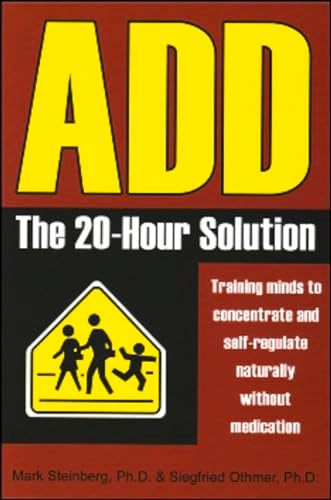 ADD: The 20-Hour Solution