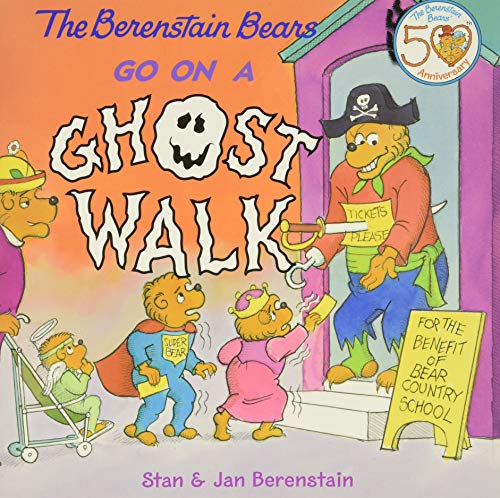 The Berenstain Bears Go on a Ghost Walk