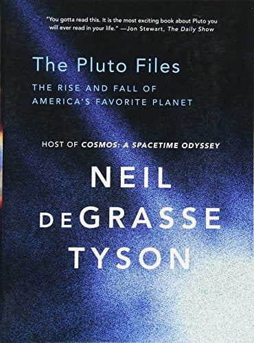 The Pluto Files: The Rise and Fall of America’s Favorite Planet