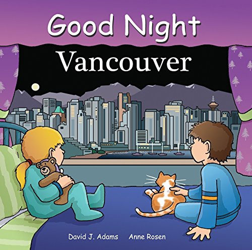 Good Night Vancouver (Good Night Our World)