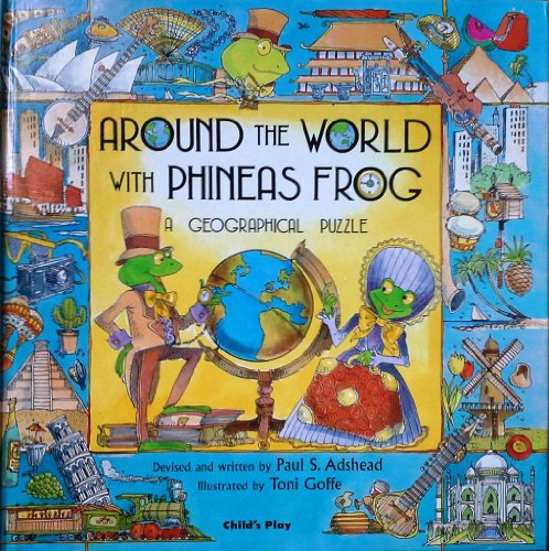 Around the World With Phineas Frog: A Geographical Puzzle
