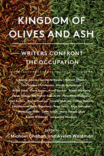 Kingdom of Olives and Ash: Writers Confront the Occupation