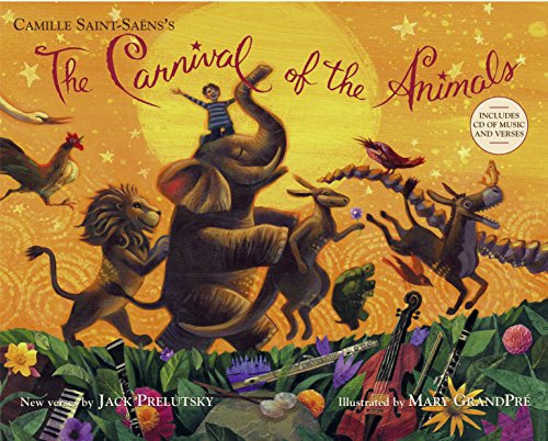 The Carnival of the Animals (Book and CD)