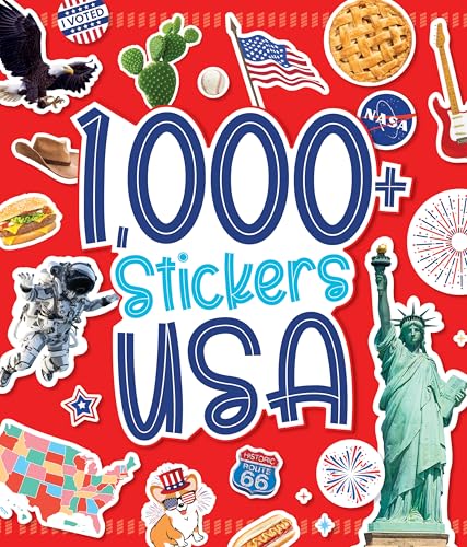 1,000 Stickers: USA: Discover the Wonders of America with Fun Stickers from Every State! (Regional Sticker Books)