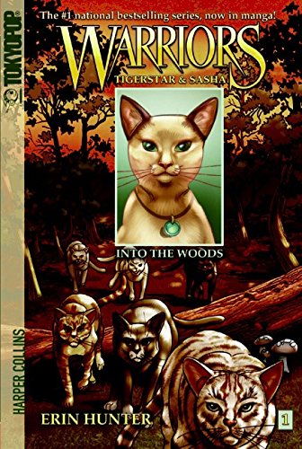 Into the Woods (Warriors: Tigerstar and Sasha, No. 1)