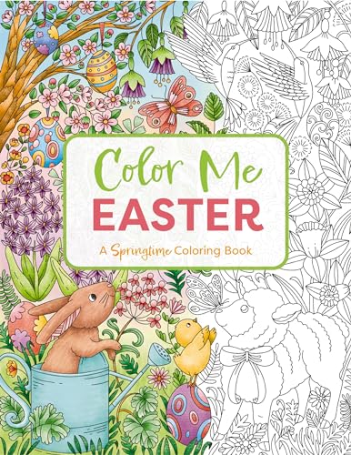 Color Me Easter: An Adorable Springtime Coloring Book