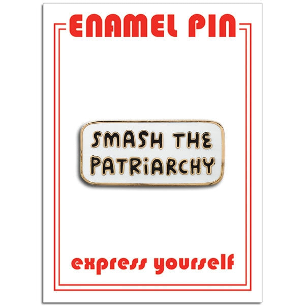 The Found: Smash The Patriarchy
