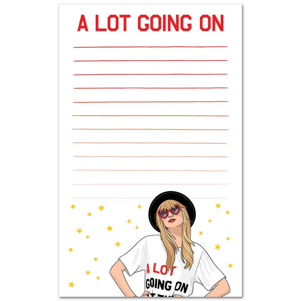 The Found: Notepad: Taylor A Lot Going On