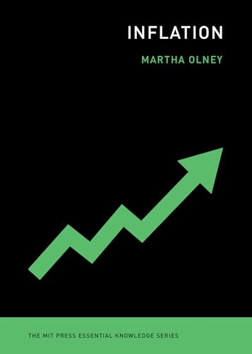 Inflation (The MIT Press Essential Knowledge series)
