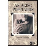 An Aging Population (Opposing Viewpoints Series)