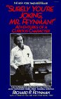 Surely You're Joking Mr. Feynman