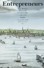 Entrepreneurs: The Boston Business Community, 1700-1850 (Massachusetts Historical Society Studies in American History)