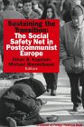 Sustaining the Transition: The Social Safety Net in Postcommunist Europe