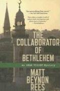 The Collaborator of Bethlehem: An Omar Yussef Mystery (Omar Yussef Mysteries)