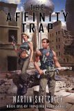 The Affinity Trap: Book I of the Structure Series