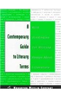 A Contemporary Guide to Literary Terms: With Strategies for Writing Essays About Literature