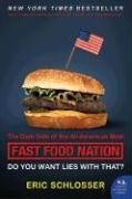 Fast Food Nation: The Dark Side of the All-American Meal