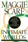 Intimate Worlds:: Life Inside the Family