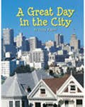 Avenues C (Leveled Books): A Great Day In The City (Rise and Shine)