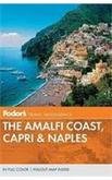 Fodor's The Amalfi Coast, Capri & Naples (Full-color Travel Guide)