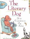 The Literary dog: Great contemporary dog stories