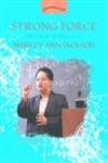 Strong Force: The Story of Physicist Shirley Ann Jackson (Women's Adventures in Science)