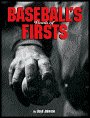 Baseball's Book of Firsts (American Photography Series)