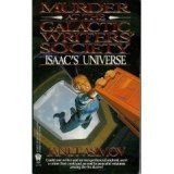 Murder at the Galactic Writers' Society (Isaac's Universe, 2)