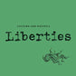 Liberties Journal of Culture and Politics: Volume I, Issue 4 (Liberties, 1)