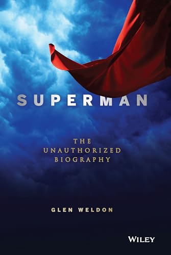 Superman: The Unauthorized Biography