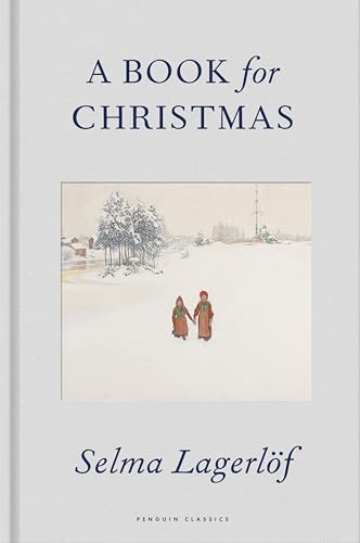 A Book for Christmas (A Penguin Classics Hardcover)