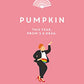 Pumpkin (Dumplin')