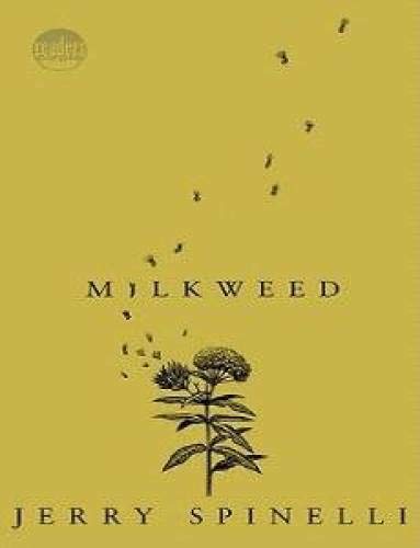Milkweed (Readers Circle)