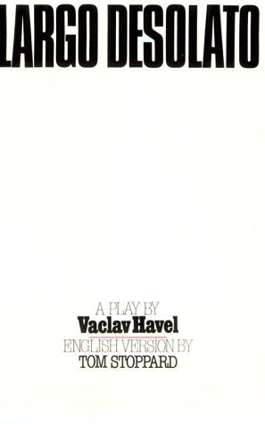 Largo Desolato (Havel, Vaclav)